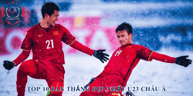 Top 10 Bàn Thắng Đẹp Nhất U23 Châu Á 2024: Siêu Phẩm Từ Việt Nam Và Thế Giới